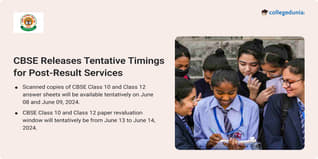 CBSE Class 10, 12 Results 2024: CBSE Releases Tentative Timings for Post-Result Services